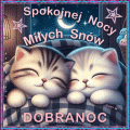 Dobranoc •☆ • Miłych Snów...