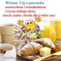 Witam Cię o poranku...