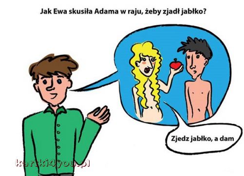 Jak Ewa skusiła Adama...:)